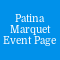 Patina Marquet Event Page